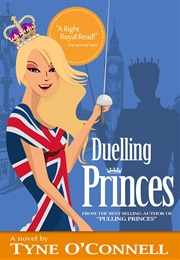 Duelling Princess (Tyne O'Connell)