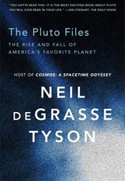 The Pluto Files (Neil Degrasse Tyson)