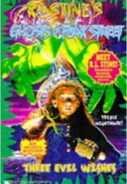 Three Evil Wishes (R.L Stine)