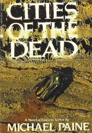Cities of the Dead (Michael Paine)