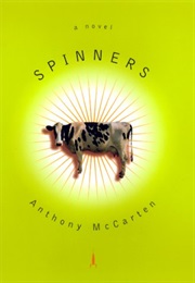 Spinners (Anthony McCarten)