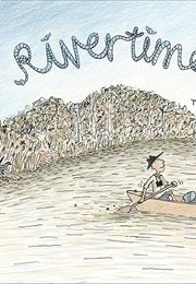 Rivertime (Trace Balla)