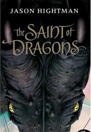 The Saint of Dragons (Simon St George #1) (Jason Hightman)