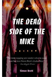 The Dead Side of the Mike (Simon Brett)