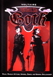 What Is Goth (Aurelio Voltaire)