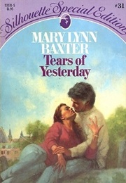 Tears of Yesterday (Mary Lynn Baxter)