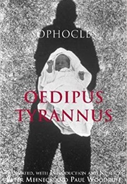 Oedipus Tyrannus (Sophocles)