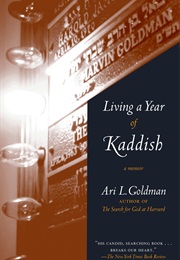 Living a Year of Kaddish (Ari L. Goldman)