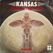 Dust in the Wind by Kansas