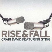 Craig David - Rise & Fall (Ft Sting)