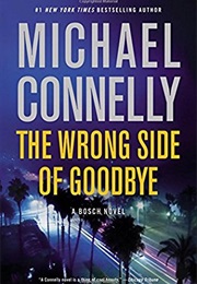 Wrong Side of Goodbye (Connelly)