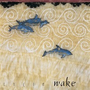 Lycia — Wake