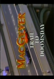 MacGyver - Trail to Doomsday (1994)