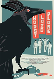 Worst Laid Plans (2016)
