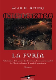 Magdeburg. La Furia (Alan Altieri)