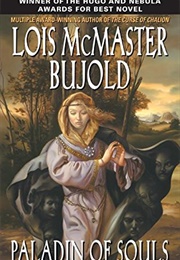 Paladin of Souls (Lois McMaster Bujold)