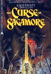 The Curse of Sagamore (Kara Dalkey)