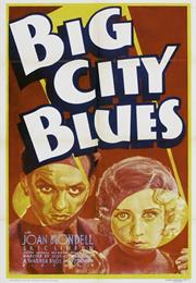 Big City Blues (Mervyn Leroy)