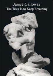 The Trick Is to Keep Breathing