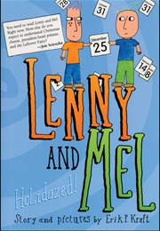 Lenny and Mel: Holidazed! (Erik P. Kraft)