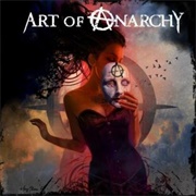 Art of Anarchy- Art of Anarchy