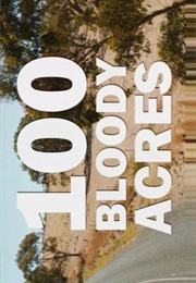 100 Bloody Acres. (2012)