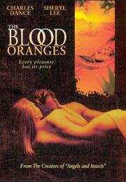 The Blood of Oranges