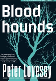 Bloodhounds (Peter Lovesey)