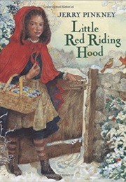 Little Red Riding Hood (Jerry Pinkney)