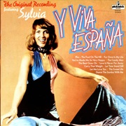 Y Viva España .. Sylvia