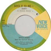 Sock It to Me Baby! - Mitch Ryder & the Detroit Wheels