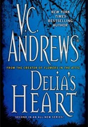 Delia's Heart (V. C. Andrews)