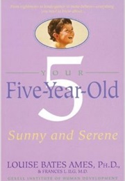 Your Five-Year Old (Louise Ames)