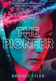 The Pioneer (Bridget Tyler)