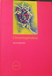 Chromophobia (David Batchelor)