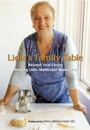 Lidia's Family Table