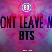 BTS Don't Leave Me