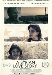 A Syrian Love Story (2015)