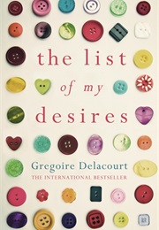 The List of My Desires (Grégoire Delacourt)