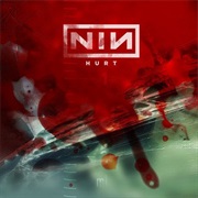 "Hurt" - Nine Inch Nails