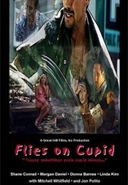 Flies on Cupid (2000)