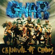 Gwar - Carnival of Chaos
