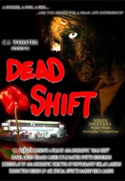 Dead Shift (2005)