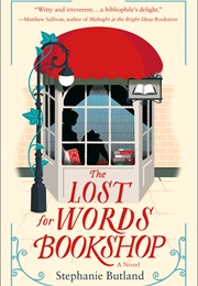 The Lost for Words Bookshop (Stephanie Butland)