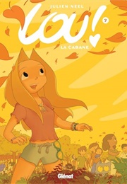 La Cabane (Julien Neel)