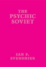 The Psychic Soviet (Ian Svenonius)