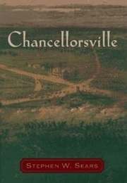 Chancellorsville (Stephen W. Sears)