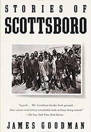 Stories of Scottsboro (James Goodman)