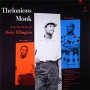 Thelonious Monk Plays the Music of Duke Ellington