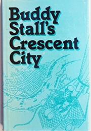 Buddy Stall&#39;s Crescent City (Buddy Stalls)